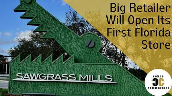 Big Retailer Will Open Its First Florida Store at Sawgrass Mills